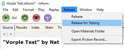 Release - Release for Testing in the Inform IDE menu